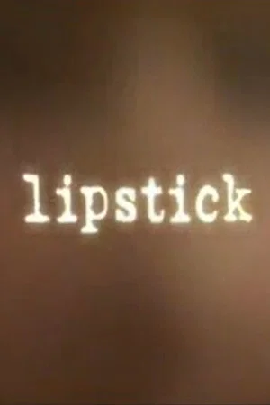 Постер: Lipstick