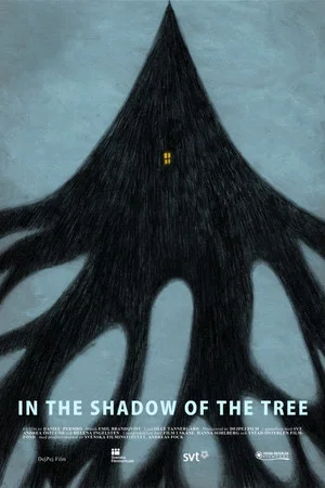 Постер: In the Shadow of the Tree