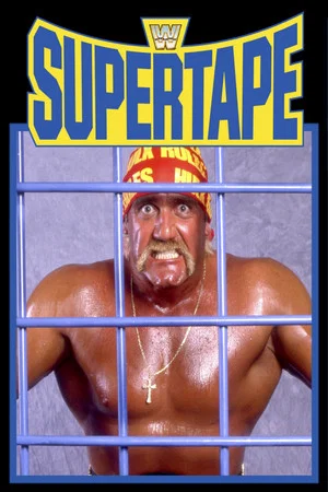 Постер: WWE SuperTape: Volume 1