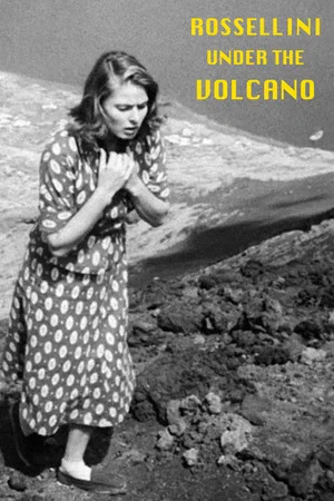 Постер: Rossellini Under the Volcano