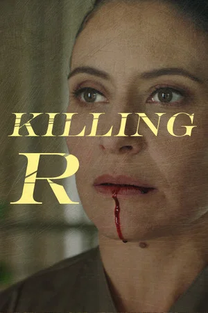 Постер: Killing R
