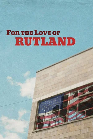 Постер: For the Love of Rutland