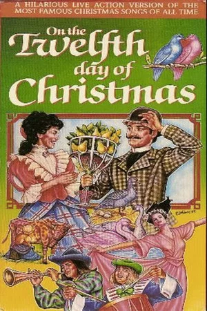 Постер: On the Twelfth Day...