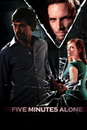 Постер: Five Minutes Alone