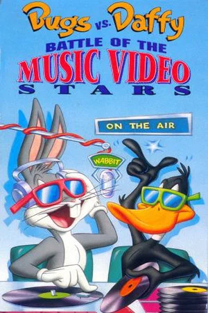 Постер: Bugs vs. Daffy: Battle of the Music Video Stars