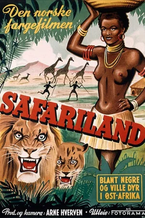 Постер: Safari Land: Among Negroes and wildlife in East Africa