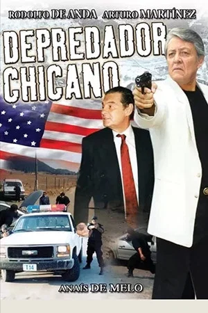 Постер: Depredador chicano