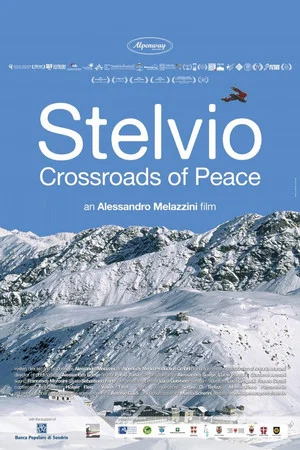 Постер: Stelvio: Crossroads of Peace