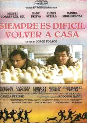 Постер: Siempre es difícil volver a casa