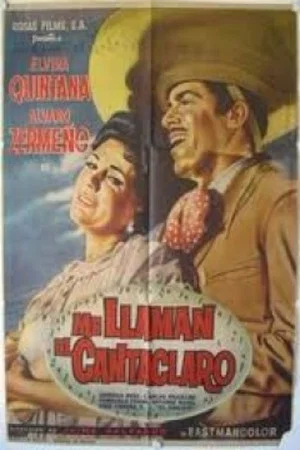 Постер: Me llaman el cantaclaro