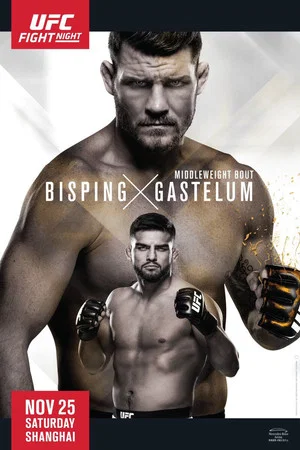 Постер: UFC Fight Night 122: Bisping vs. Gastelum