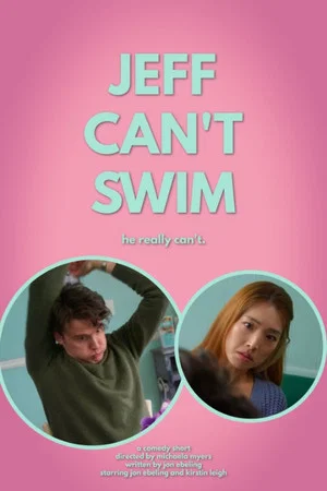 Постер: Jeff Can't Swim