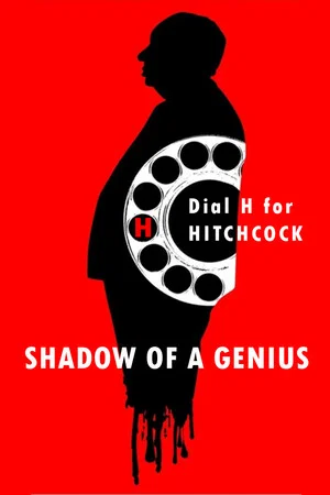 Постер: Hitchcock: Shadow of a Genius