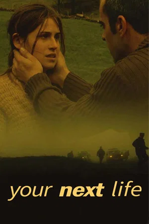 Постер: Your Next Life