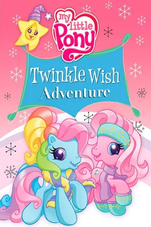 Постер: My Little Pony: Twinkle Wish Adventure