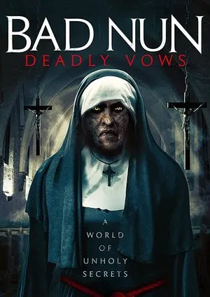 Постер: Bad Nun: Deadly Vows