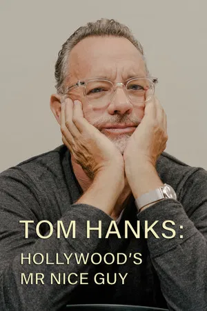 Постер: Tom Hanks: Hollywood's Mr Nice Guy