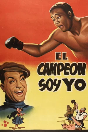 Постер: El campeón soy yo