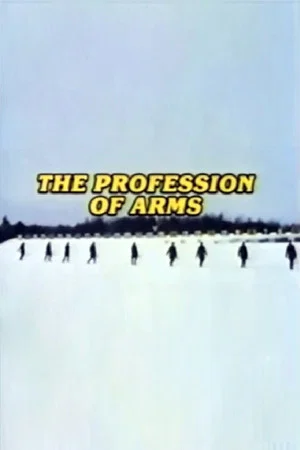 Постер: The Profession of Arms