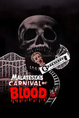 Постер: Malatesta’s Carnival of Blood