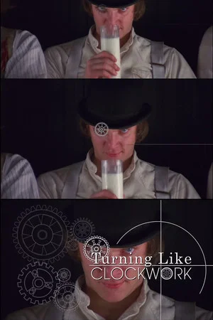 Постер: Turning Like Clockwork