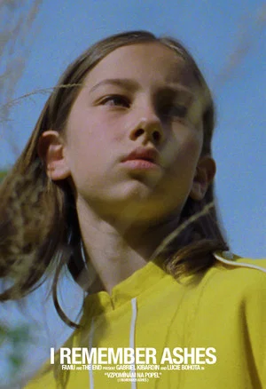 Постер: I Remember Ashes