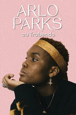 Постер: Arlo Parks en Concert au Trabendo