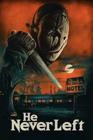 Постер: He Never Left