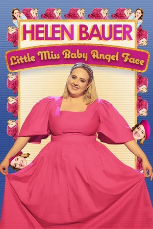 Постер: Helen Bauer: Little Miss Baby Angel Face
