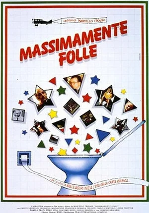 Постер: Massimamente folle