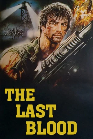 Постер: The Last Blood