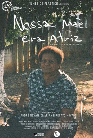 Постер: Nossa Mãe era Atriz