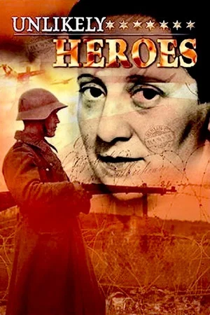 Постер: Unlikely Heroes