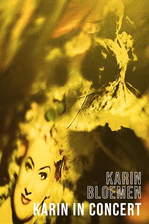 Постер: Karin Bloemen: Karin in Concert