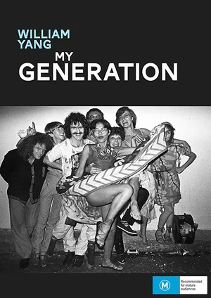 Постер: William Yang: My Generation