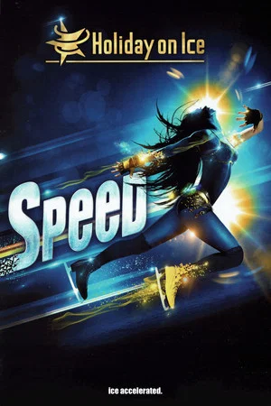 Постер: Holiday On Ice - Speed
