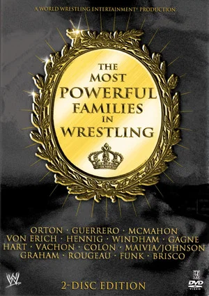 Постер: The Most Powerful Families in Wrestling