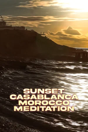 Постер: Sunset Casablanca Morocco Meditation