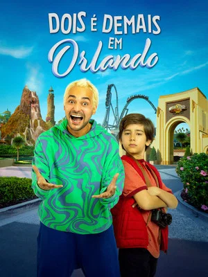 Постер: Dois é Demais em Orlando