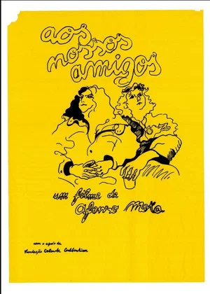 Постер: Aos Nossos Amigos