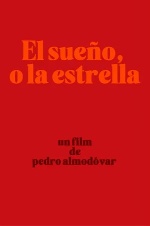Постер: El sueño, o la estrella