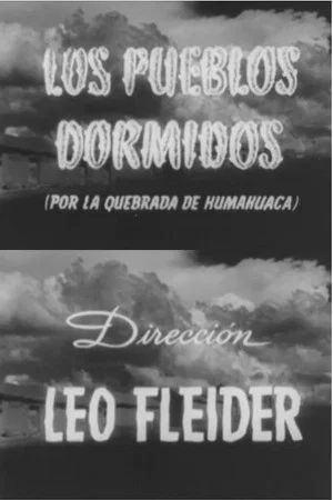 Постер: Los pueblos dormidos (por la Quebrada de Humahuaca)