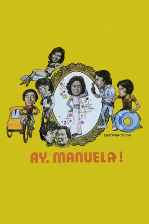 Постер: Ay, Manuela!