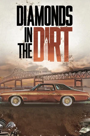 Постер: Diamonds in the Dirt