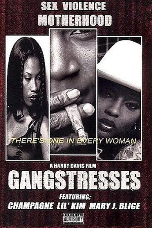 Постер: Gangstresses