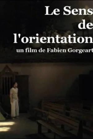 Постер: Le Sens de l'Orientation