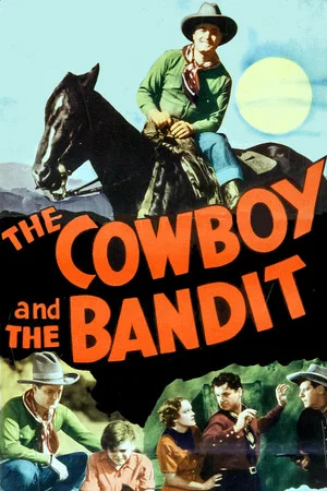 Постер: The Cowboy and the Bandit
