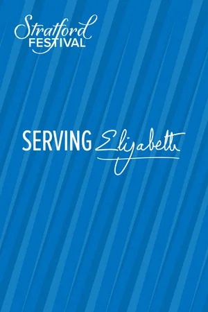 Постер: Serving Elizabeth
