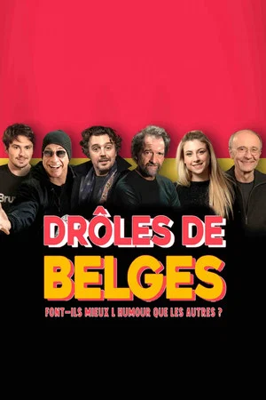 Постер: Drôles de Belges : font-ils mieux l'humour que les autres