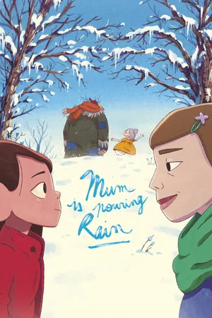 Постер: Mum Is Pouring Rain